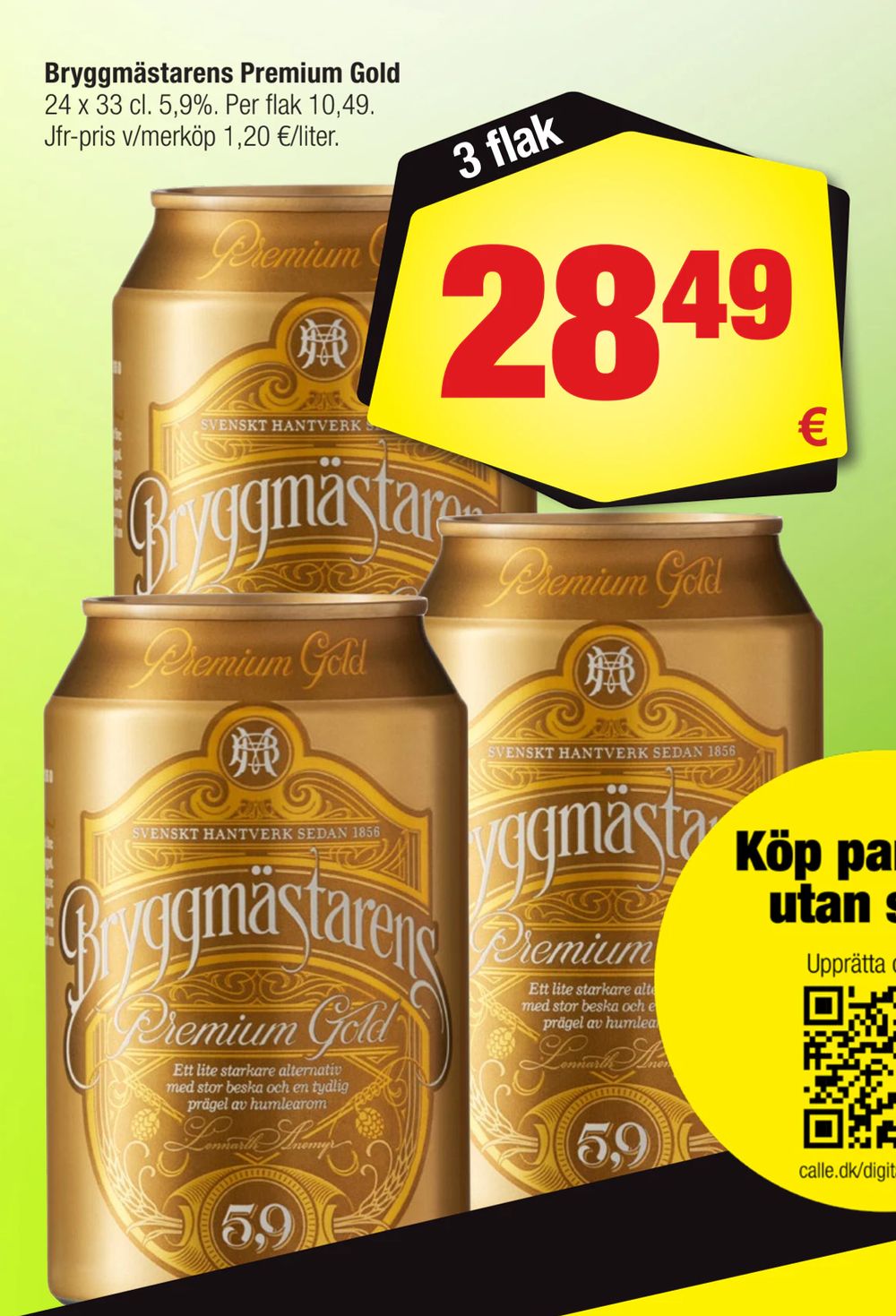 Deals on Bryggmästarens Premium Gold from Calle at 28,49 €