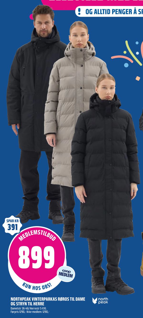 NORTHPEAK VINTERPARKAS RØROS TIL DAME OG STRYN TIL HERRE Dametstr 36-46/ Herrestr S-XXL Førpris 1290,- Ikke-medlem: 1290,-