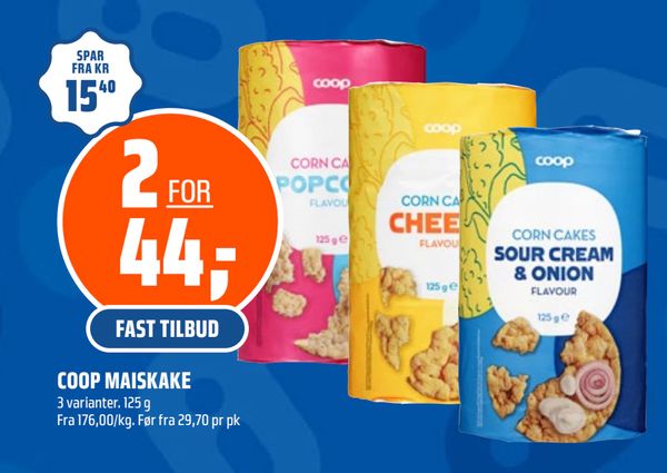 COOP MAISKAKE 3 varianter. 125 g Fra 176,00/kg. Før fra 29,70 pr pk
2 FOR 44,- FAST TILBUD
SPAR FRA KR 15,40