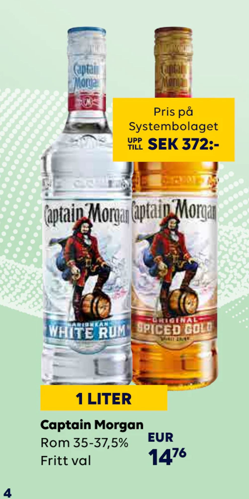 Erbjudanden på Captain Morgan från Bordershop för 14,76 €