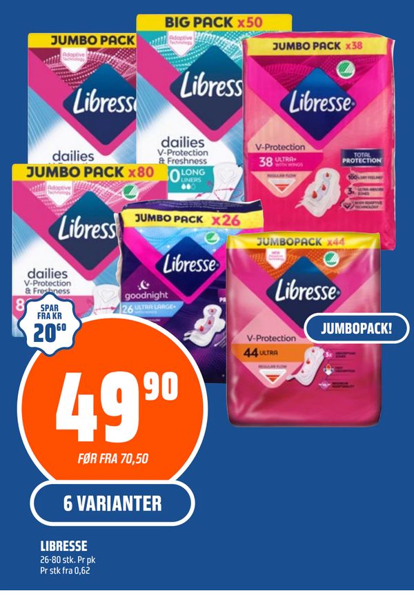 LIBRESSE 26-80 stk. Pr pk Pr stk fra 0,62 SPAR FRA KR 20,60 FØR FRA 70,50 6 VARIANTER JUMBOPACK!