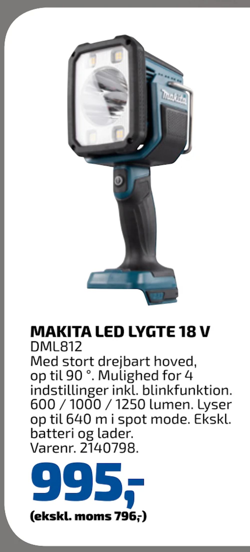 Tilbud på MAKITA LED LYGTE 18 V fra Davidsen til 995 kr.