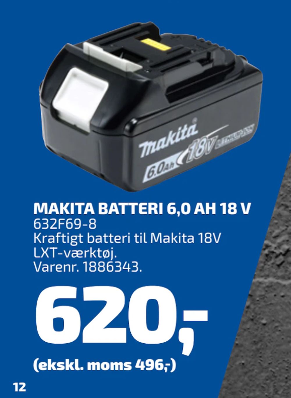 Tilbud på MAKITA BATTERI 6,0 AH 18 V fra Davidsen til 620 kr.