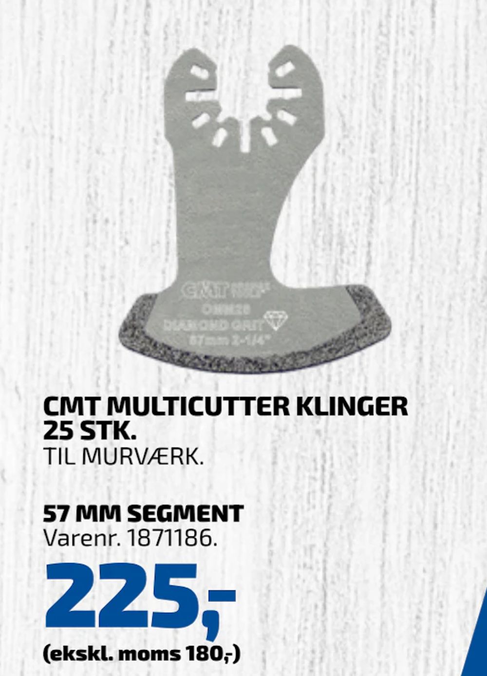 Tilbud på CMT MULTICUTTER KLINGER 25 STK fra Davidsen til 225 kr.
