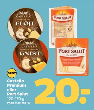 Castello Premium eller Port Salut