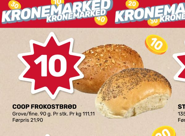 COOP FROKOSTBRØD Grove/fine. 90 g. Pr stk. Pr kg 111,11 Førpris 21,90