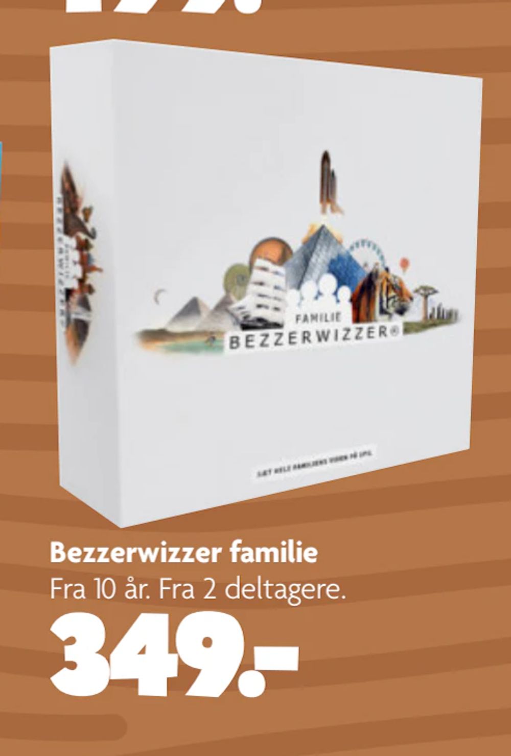 Tilbud på Bezzerwizzer familie fra BR til 349 kr.
