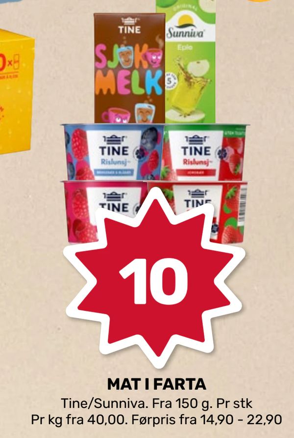 MAT I FARTA Tine/Sunniva. Fra 150 g. Pr stk Pr kg fra 40,00. Førpris fra 14,90 - 22,90