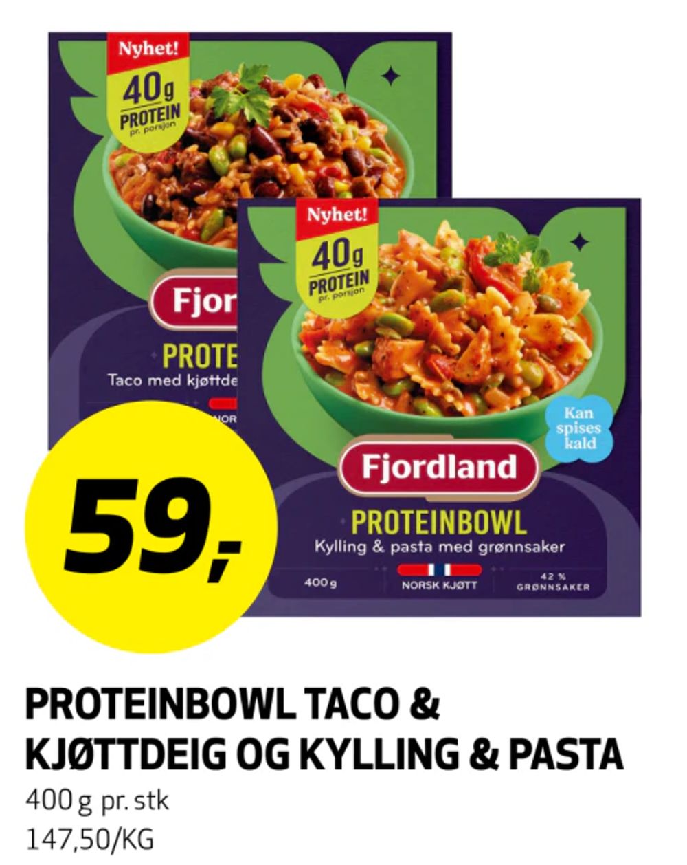 Proteinbowl Taco & Kjøttdeig og Kylling & Pasta