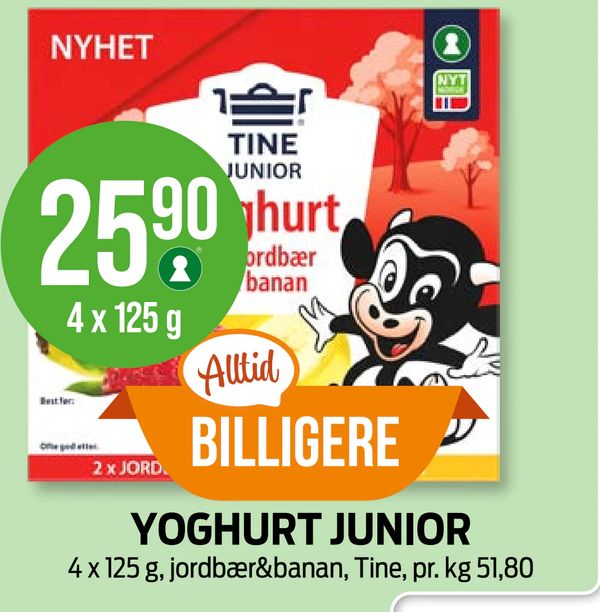 YOGHURT JUNIOR NYHET 25,90 4 x 125 g TINE JUNIOR jordbær banan Alltid BILLIGERE 4 x 125 g, jordbær&banan, Tine, pr. kg 51,80