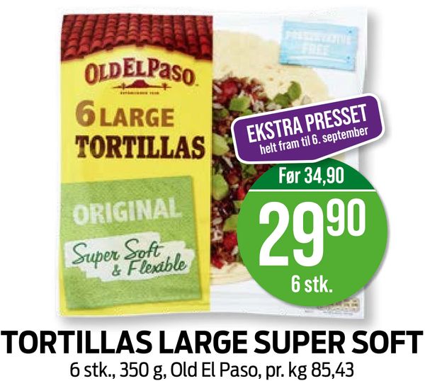 TORTILLAS LARGE SUPER SOFT 6 stk., 350 g, Old El Paso, pr. kg 85,43. EKSTRA PRESSET helt fram til 6. september