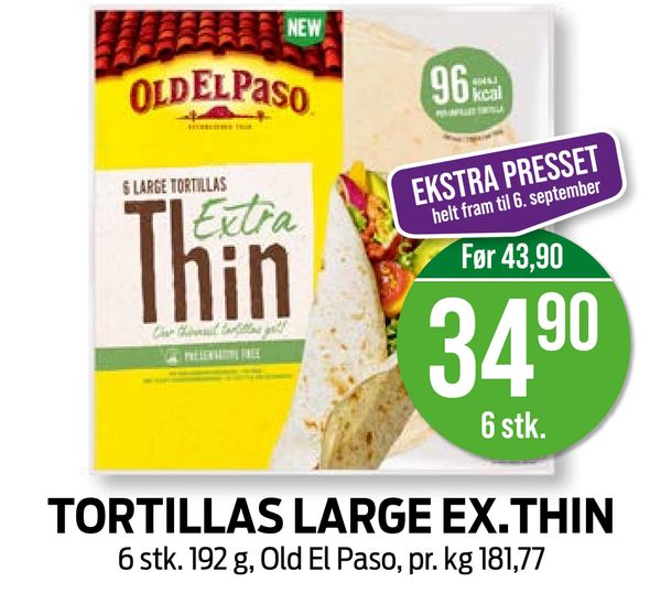 TORTILLAS LARGE EX.THIN 6 stk. 192 g, Old El Paso, pr. kg 181,77. EKSTRA PRESSET helt fram til 6. september