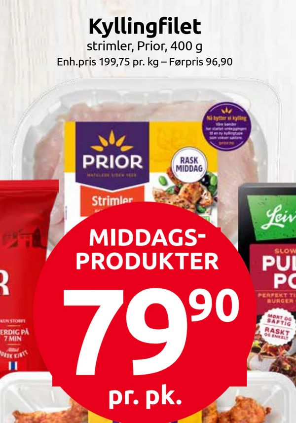 Kyllingfilet strimler, Prior, 400 g
Enh.pris 199,75 pr. kg – Førpris 96,90