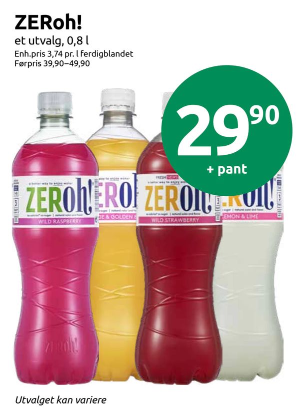 ZERoh! et utvalg, 0,8 l
Enh.pris 3,74 pr. l ferdigblandet Førpris 39,90–49,90
+ pant
Utvalget kan variere