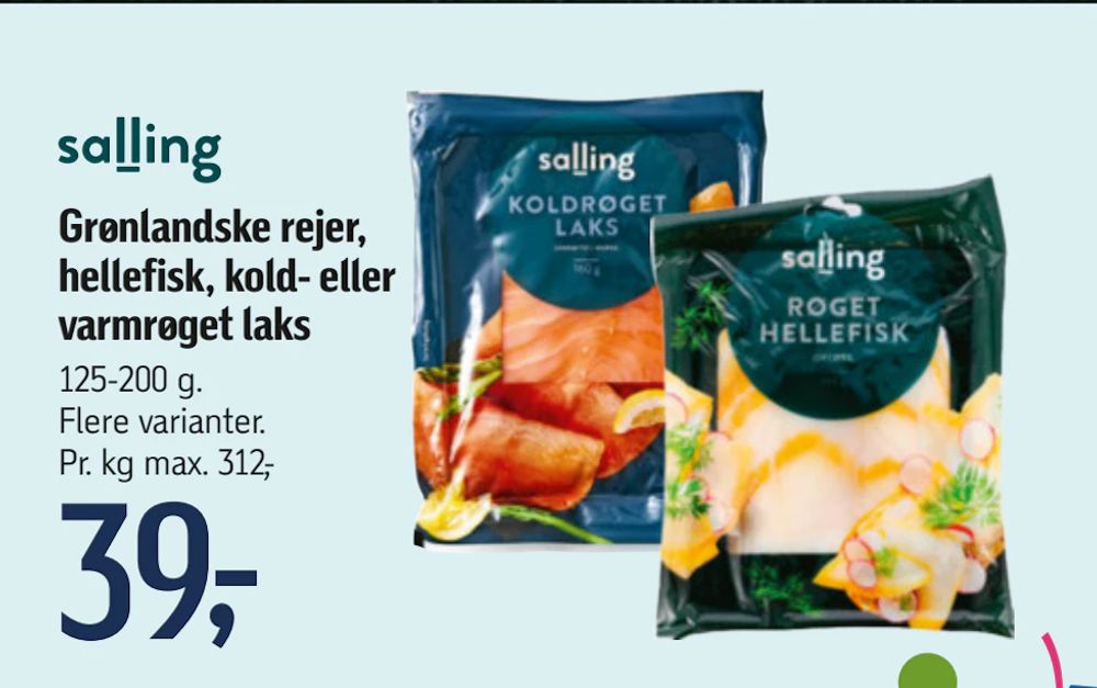 Tilbud på Grønlandske rejer, hellefisk, kold- eller varmrøget laks fra føtex til 39 kr.