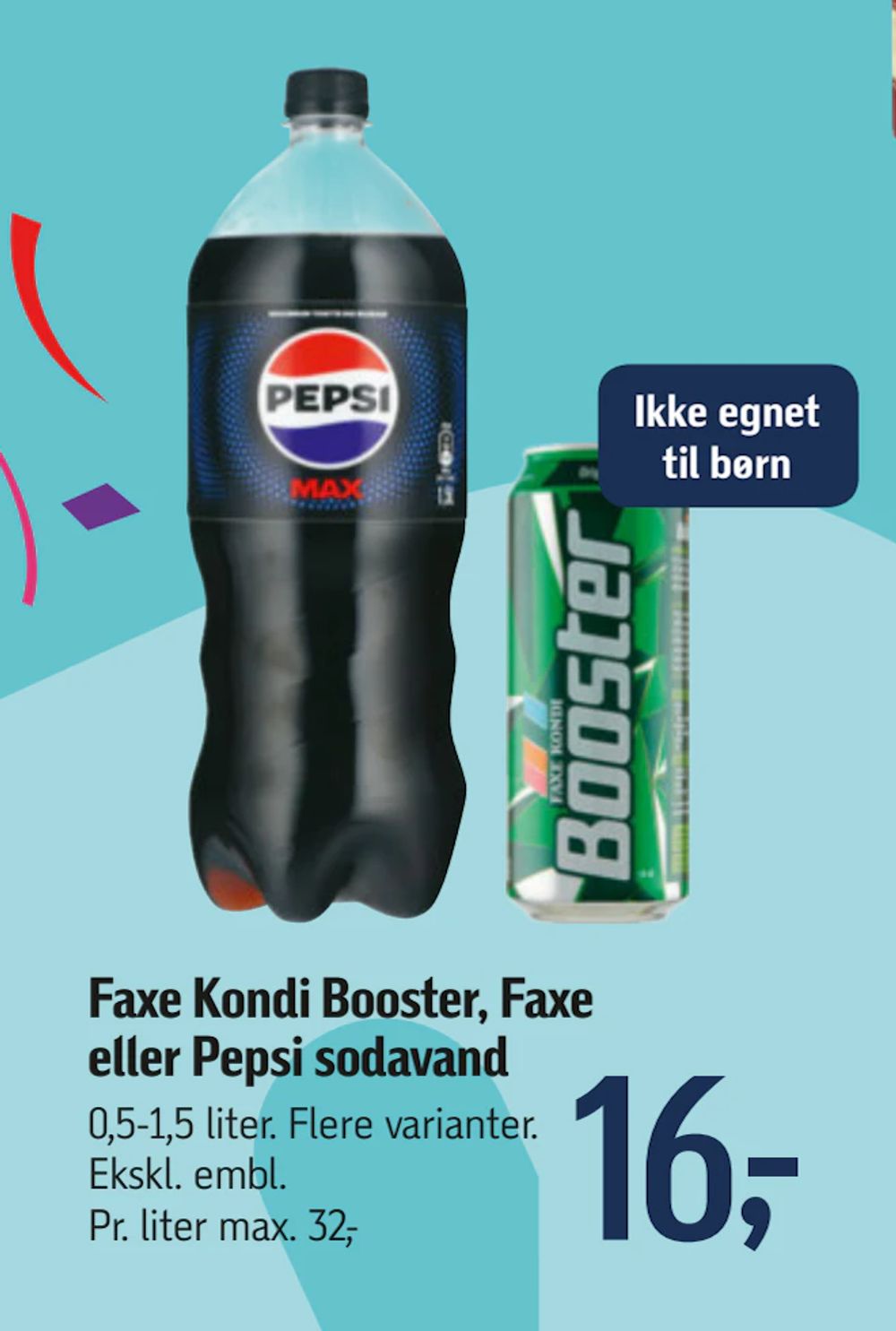 Tilbud på Faxe Kondi Booster, Faxe eller Pepsi sodavand fra føtex til 16 kr.