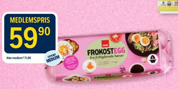 FROKOSTEGG fra frittgående høner 18 egg MEDLEMSPRIS 59,90 Ikke medlem? 71,90 coop MEDLEM