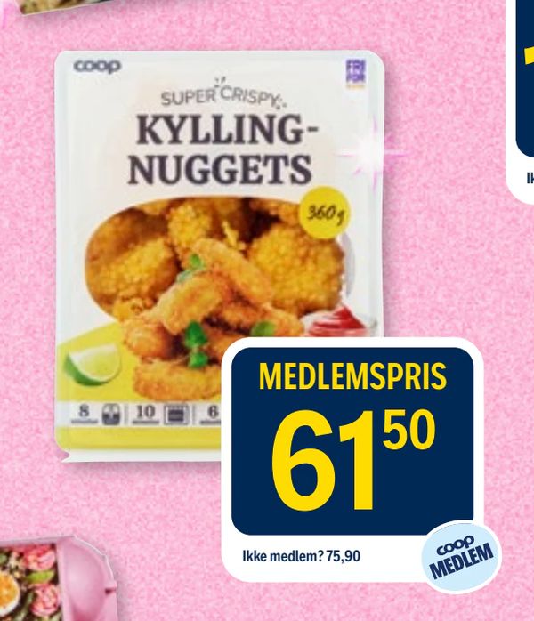 KYLLING-NUGGETS SUPER CRISPY 360 g MEDLEMSPRIS 61,50 Ikke medlem? 75,90 coop MEDLEM