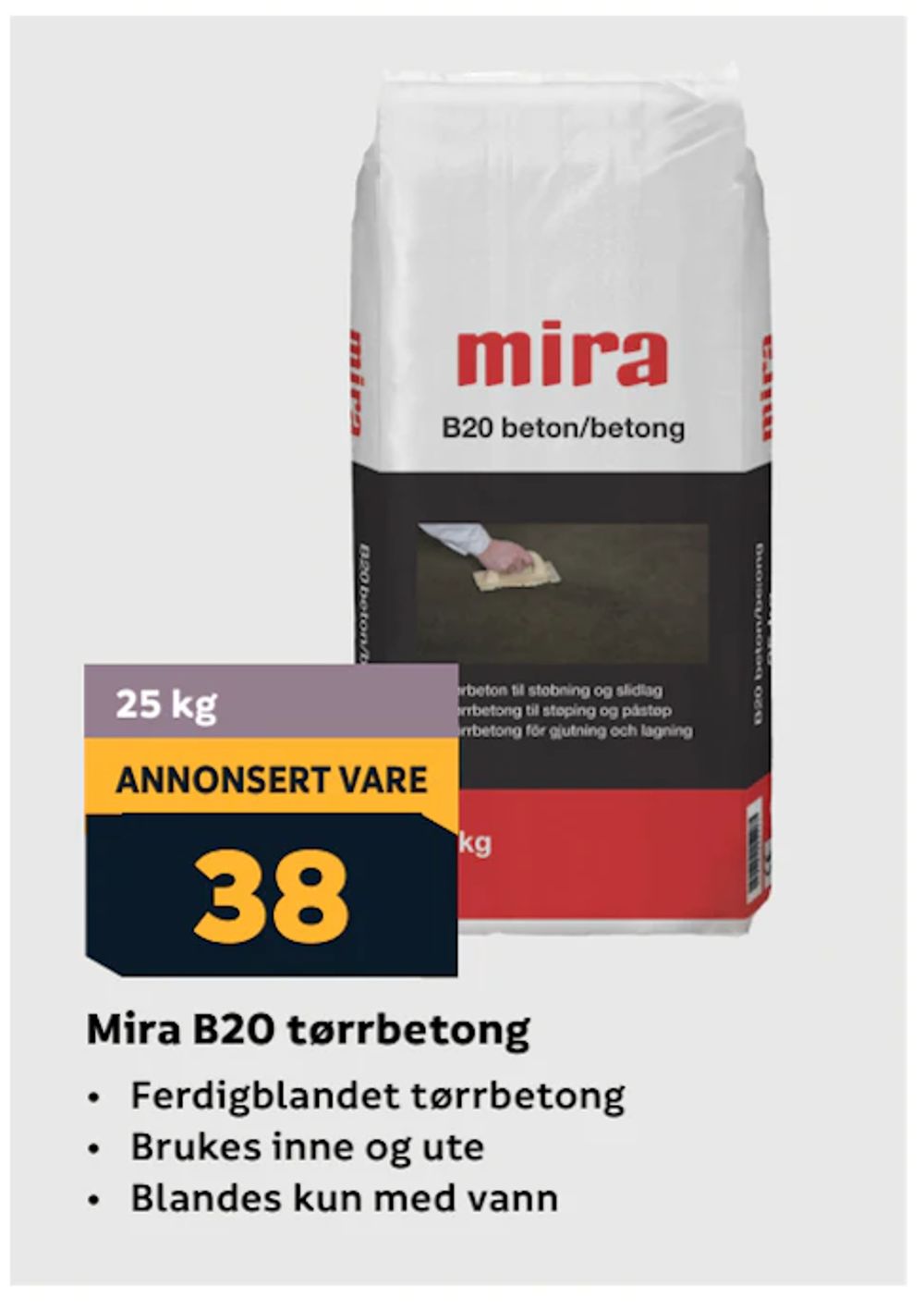 Tilbud på Mira B20 tørrbetong fra Megaflis til 38 kr