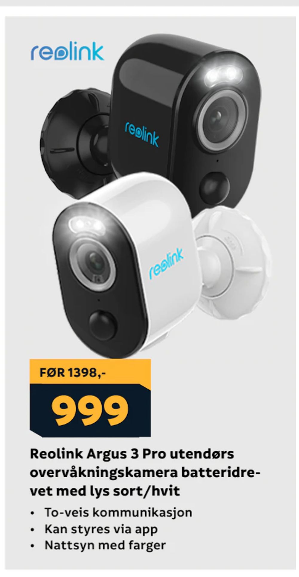 Tilbud på Reolink Argus 3 Pro utendørs overvåkningskamera batteridrevet med lys sort/hvit fra Megaflis til 999 kr