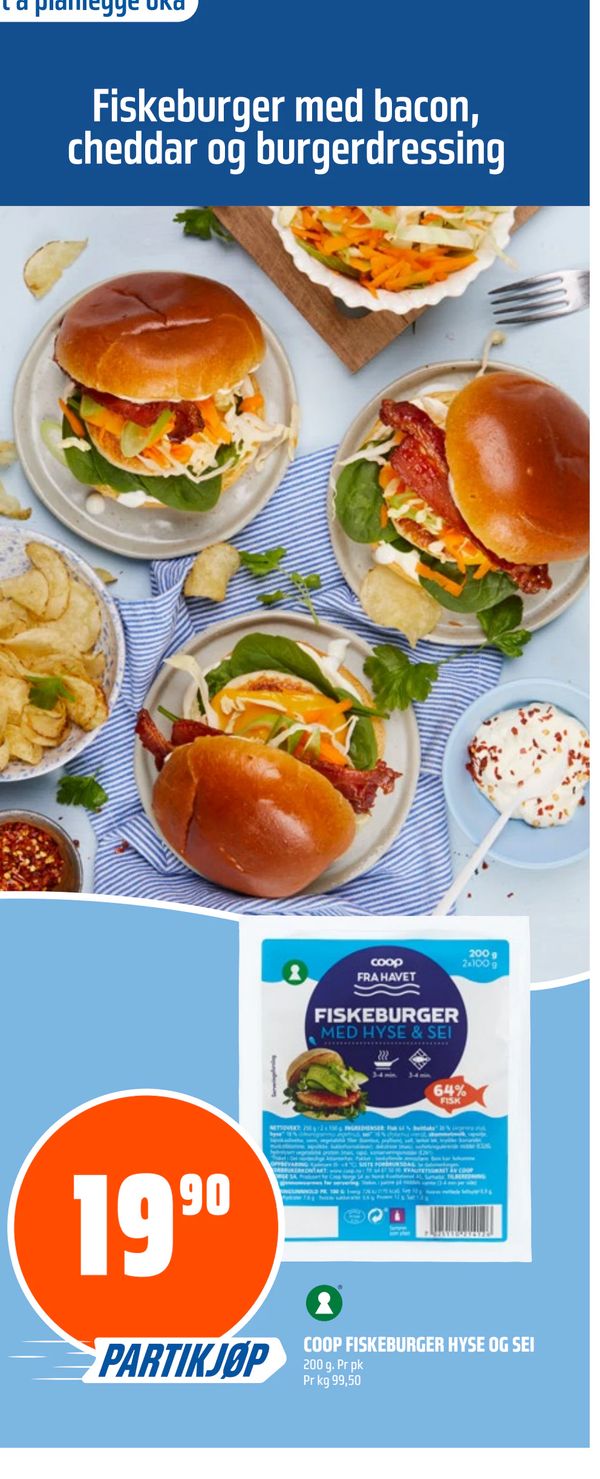 COOP FISKEBURGER HYSE OG SEI 200 g. Pr pk Pr kg 99,50 PARTIKJØP Fiskeburger med bacon, cheddar og burgerdressing