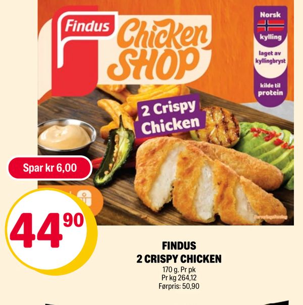 FINDUS 2 CRISPY CHICKEN Spar kr 6,00 44,90 170 g. Pr pk Pr kg 264,12 Førpris: 50,90