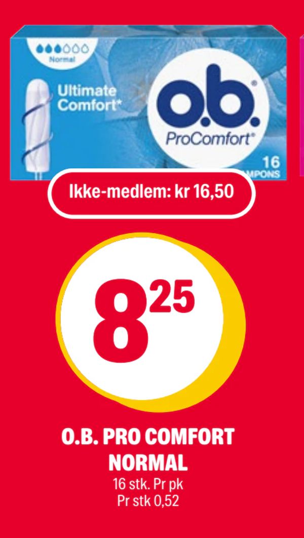 O.B. PRO COMFORT NORMAL 16 stk. Pr pk Pr stk 0,52 Ikke-medlem: kr 16,50