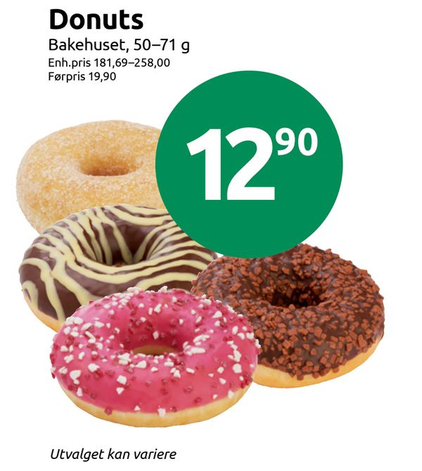 Donuts Bakehuset, 50–71 g
Enh.pris 181,69–258,00 Førpris 19,90
Utvalget kan variere