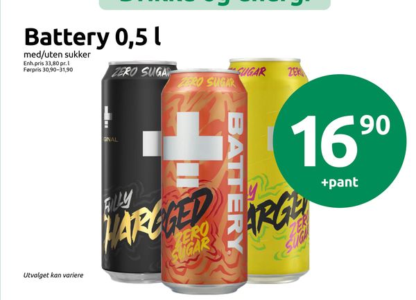 Battery 0,5 l med/uten sukker Enh.pris 33,80 pr. l Førpris 30,90–31,90 Utvalget kan variere +pant
