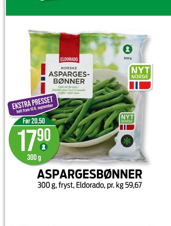 ASPARGESBØNNER 300 g, fryst, Eldorado, pr. kg 59,67 helt fram til 6. september Før 20,50 300 g NORSKE NYT NORGE
