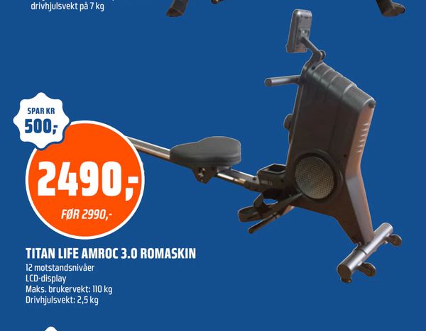 TITAN LIFE AMROC 3.0 ROMASKIN 12 motstandsnivåer
LCD-display
Maks. brukervekt: 110 kg
Drivhjulsvekt: 2,5 kg
Kun på obs.no
Kan ikke kjøpes i fysisk butikk
