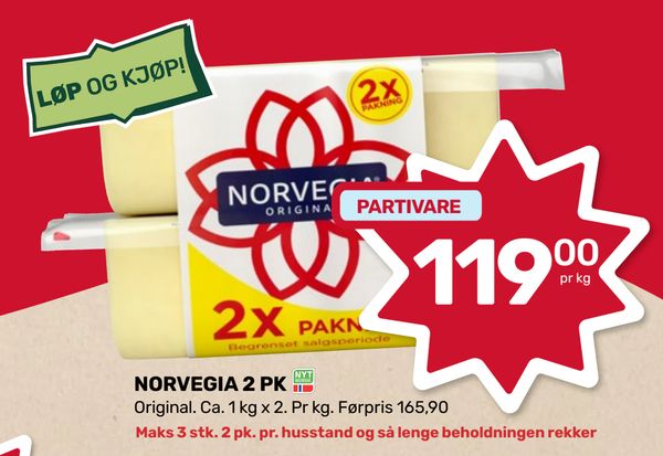 NORVEGIA 2 PK Original. Ca. 1 kg x 2. Pr kg. Førpris 165,90. PARTIVARE. Maks 3 stk. 2 pk. pr. husstand og så lenge beholdningen rekker. LØP OG KJØP!