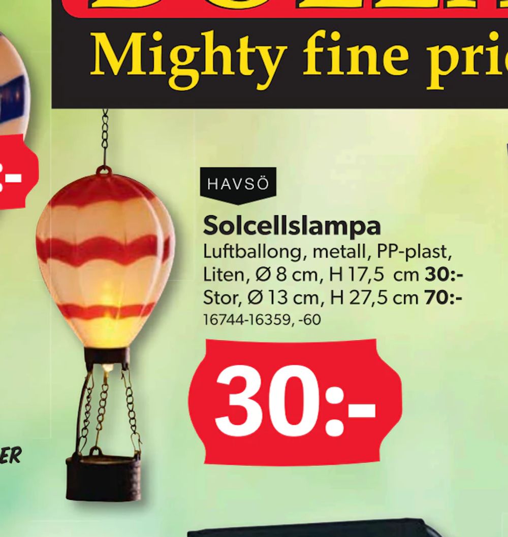 Erbjudanden på Solcellslampa från DollarStore för 30 kr