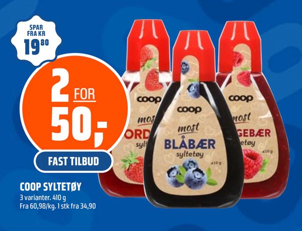 COOP SYLTETØY 3 varianter. 410 g Fra 60,98/kg. 1 stk fra 34,90 SPAR FRA KR 19,80 2 FOR 50,- FAST TILBUD