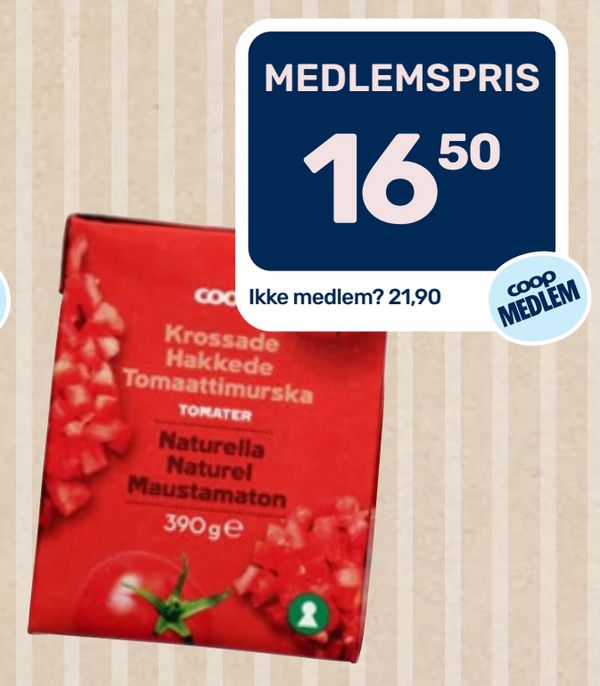 Hakkede tomater Ikke medlem? 21,90