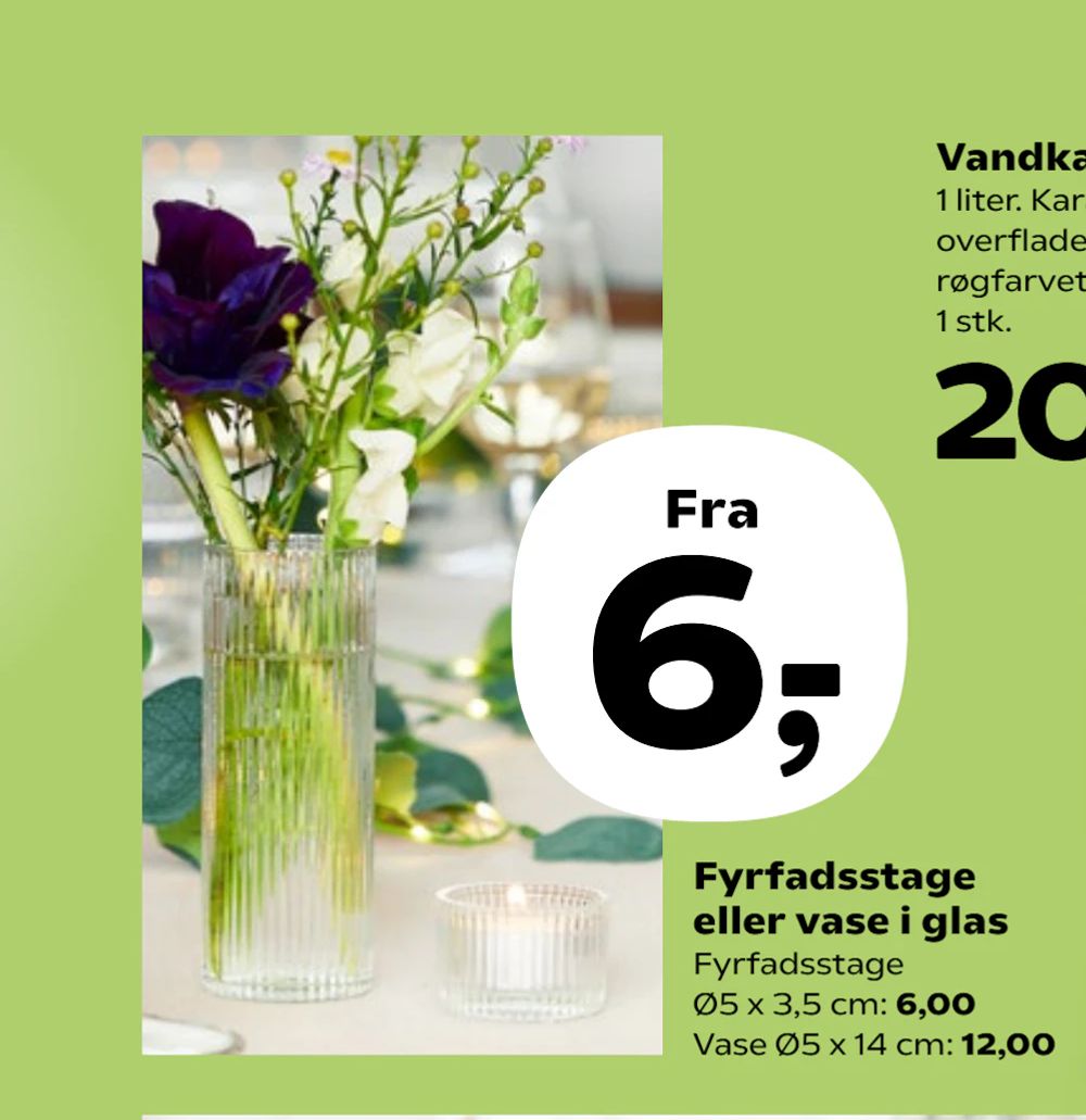 Tilbud på Fyrfadsstage eller vase i glas fra SuperBrugsen til 6 kr.