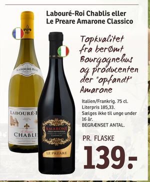 Labouré-Roi Chablis eller Le Preare Amarone Classico