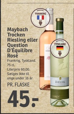Maybach Trocken Riesling eller Question D’Équilibre Rosé