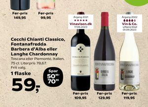 Cecchi Chianti Classico, Fontanafredda Barbera d'Alba eller Langhe Chardonnay