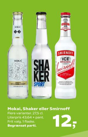 Mokai, Shaker eller Smirnoff