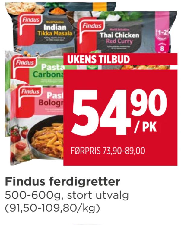 Findus ferdigretter 500-600g, stort utvalg (91,50-109,80/kg)
UKENS TILBUD
/ PK
FØRPRIS 73,90-89,00