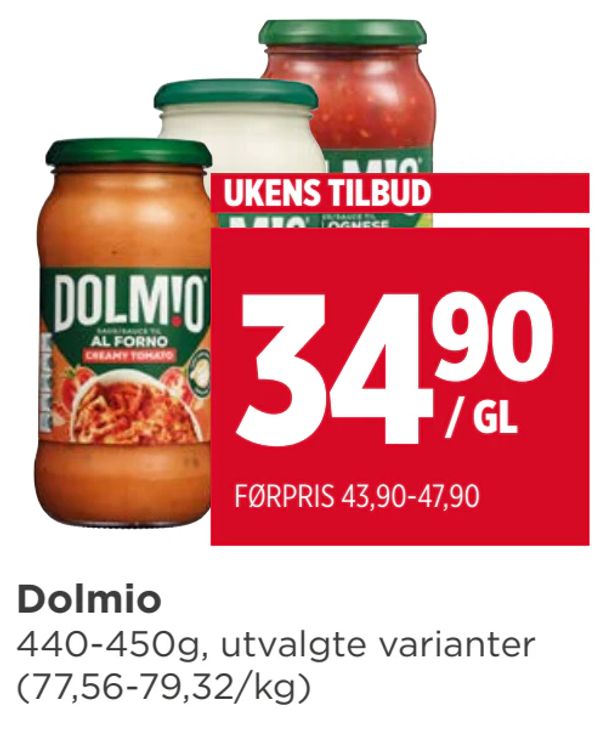 Dolmio 440-450g, utvalgte varianter (77,56-79,32/kg)
UKENS TILBUD
/ GL
FØRPRIS 43,90-47,90