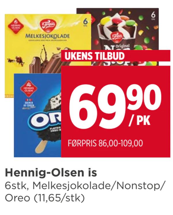 Hennig-Olsen is 6stk, Melkesjokolade/Nonstop/ Oreo (11,65/stk)
UKENS TILBUD
/ PK
FØRPRIS 86,00-109,00