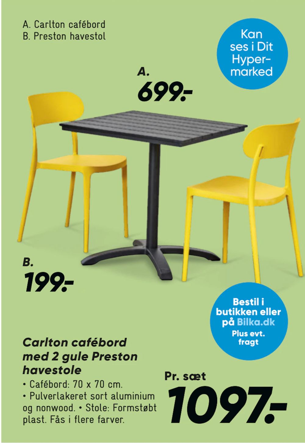 Tilbud på Carlton cafébord med 2 gule Preston havestole fra Bilka til 1.097 kr.