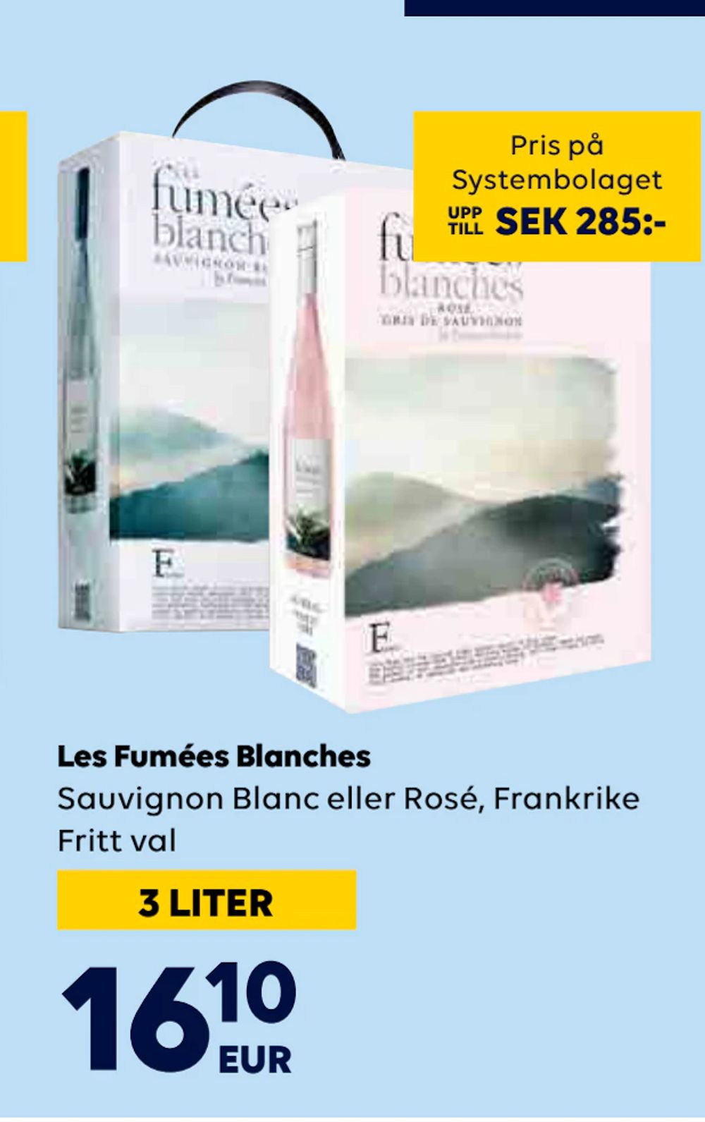Erbjudanden på Les Fumées Blanches från Bordershop för 16,10 €