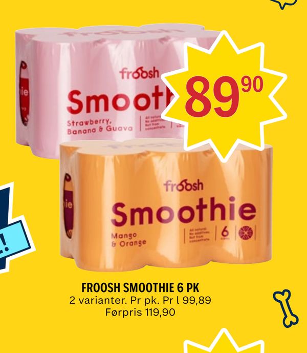 FROOSH SMOOTHIE 6 PK 2 varianter. Pr pk. Pr l 99,89 Førpris 119,90