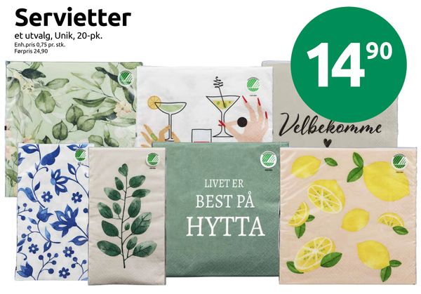 Servietter et utvalg, Unik, 20-pk.
Enh.pris 0,75 pr. stk.
Førpris 24,90