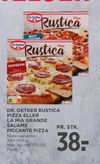 DR. OETKER RUSTICA PIZZA ELLER LA MIA GRANDE SALAME PICCANTE PIZZA