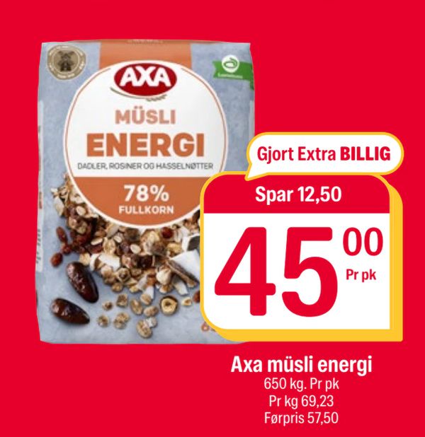 Axa müsli energi Gjort Extra BILLIG Spar 12,50 Pr pk 650 g. Pr pk Pr kg 69,23 Førpris 57,50