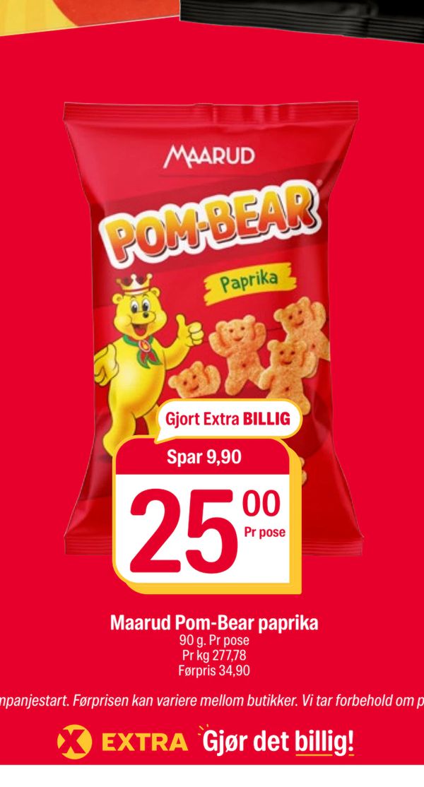 Maarud Pom-Bear paprika Gjort Extra BILLIG Spar 9,90 25,00 Pr pose 90 g. Pr pose Pr kg 277,78 Førpris 34,90